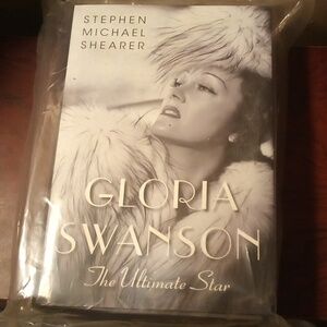 NEW - Gloria Swanson The Ultimate Star Novel-Stephen Michael Shearer (Hardbound)